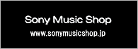 SONY MUSIC SHOPで購入
